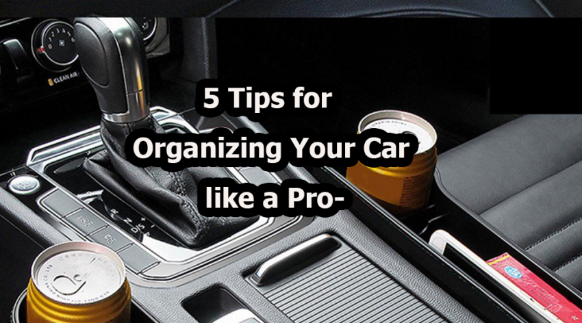 Organizing Your Car like a Pro