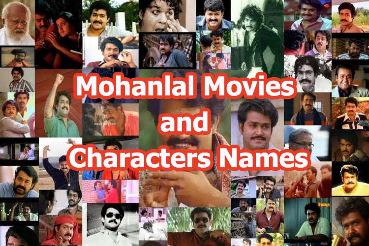 Mohanlal movies and Characters